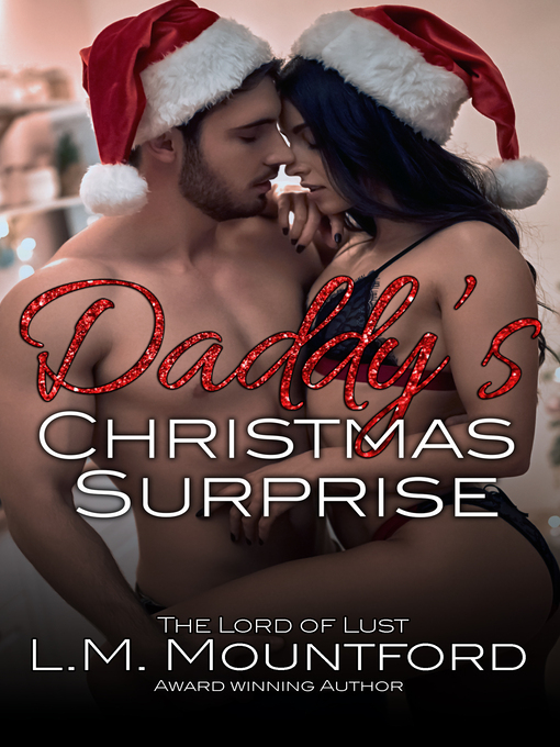 Title details for Daddy's Christmas Surprise by L.M. Mountford - Available